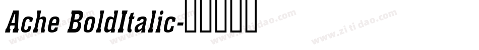 Ache BoldItalic字体转换